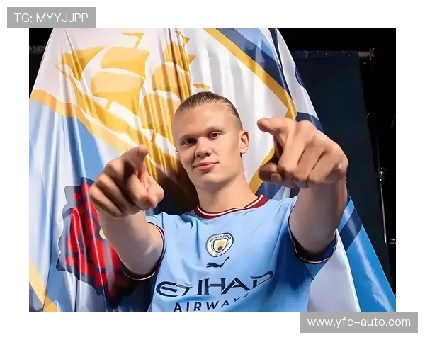 足球明星哈兰德的传奇之路与电影梦想的交织探索 足球明星哈兰德的传奇之路与电影梦想的交织探索